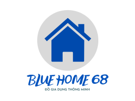 BLUE HOME - TIỆN DỤNG CHO MỌI NHÀ